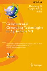 Computer and Computing Technologies in Agriculture VII