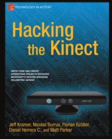 Hacking the Kinect