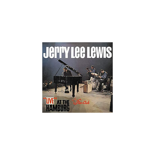 LIVE AT THE STAR-CLUB HAM - LEWIS JERRY LEE - vinyl
