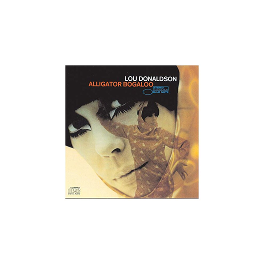 Lou Donaldson - Alligator Bogaloo