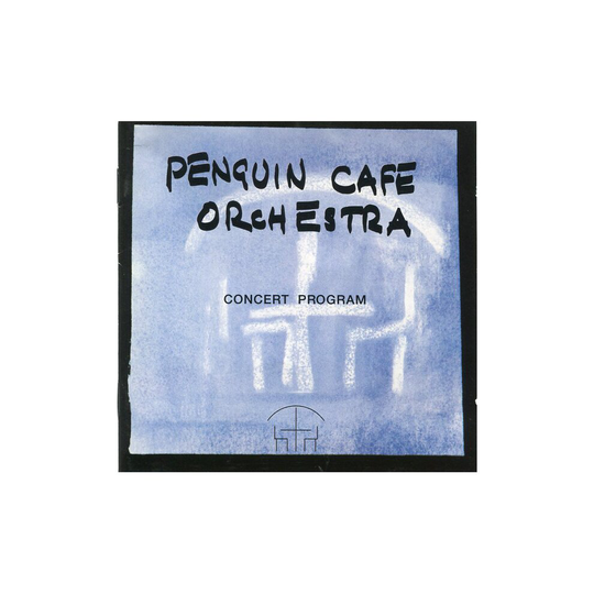 Concert Program - Penguin Cafe Orchestra - CD