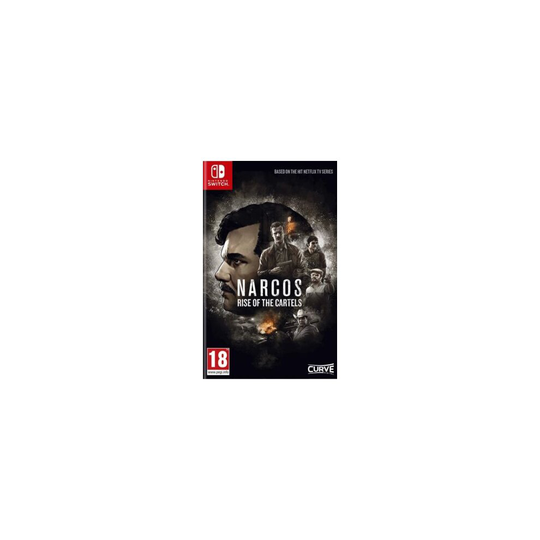 Narcos: Rise Of The Cartels
