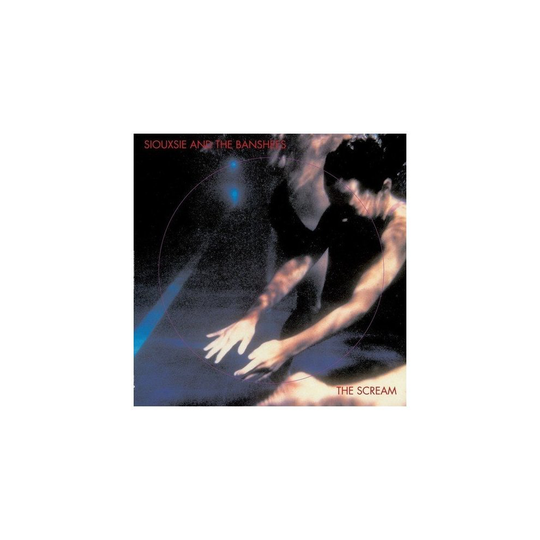 Siouxsie And The Banshees - The Scream [VINYL]