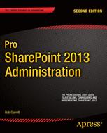 Pro SharePoint 2013 Administration