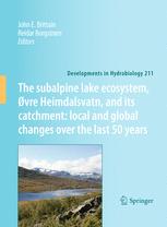 The subalpine lake ecosystem, Øvre Heimdalsvatn, and its catchment: local and global changes over t