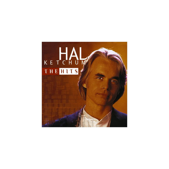 The Hits - Hal Ketchum - CD