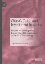 China's Trade and Investment in Africa