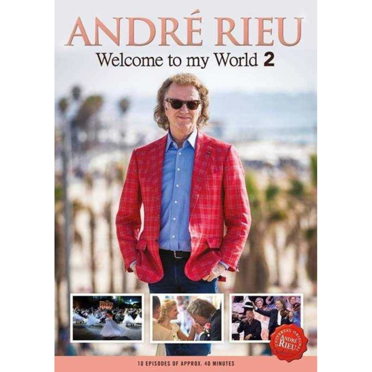 Andre Rieu Johann Strauss Orchestra - Welcome To My World 2 [DVD]