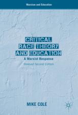 Critical Race Theory and Education