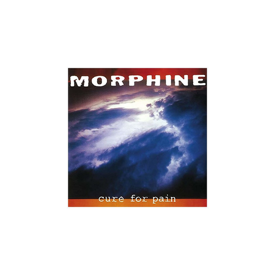 Morphine - Cure for Pain [CD]
