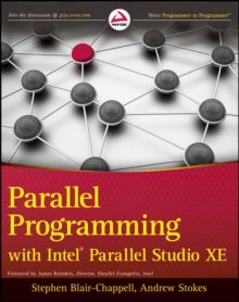 Parallel Programming with Intel Parallel Studio XE